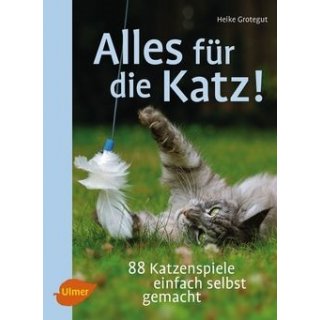 Ratgeber Katze Allein zu Haus-Wohnungskatzen glücklich machen von Heike Grotegut