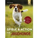 Spiele und Action für Jagdhunde von Pia Gröning