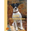 400 Hunderassen von A-Z von Gabriele Lehari