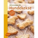 Blitzrezepte für Hundekekse von Lina Bauer