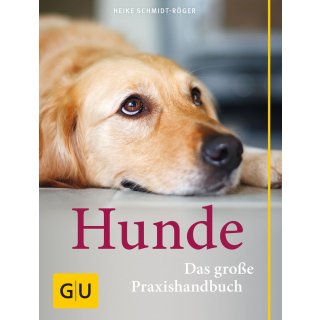 Praxishandbuch Hunde